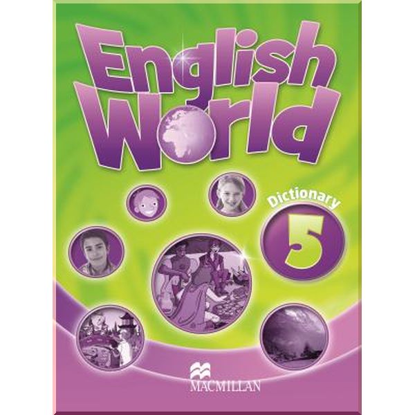 

English World 5 Dictionary. Liz Hocking, Mary Bowen. ISBN:9780230032187