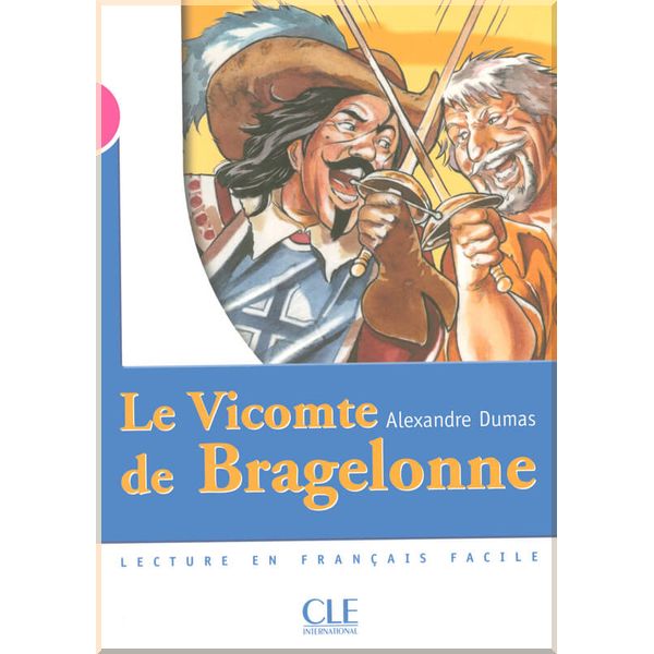 

Le Vicomte de Bragelonne. Annie Bazin, Alexandre Dumas. ISBN:9782090316049