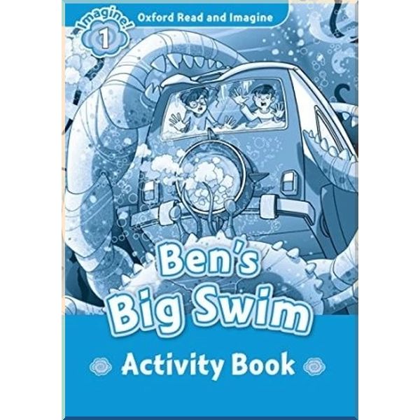 

Ben’s Big Swim Activity Book. Paul Shipton. ISBN:9780194722438