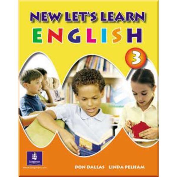 

New Let's Learn English 3 Student's Book. Linda Pelham, Don Dallas. ISBN:9781405802659