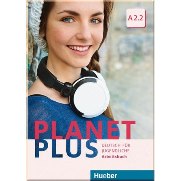 

Planet Plus A2.2 Arbeitsbuch. Josef Alberti, Gabriele Kopp. ISBN:9783190117819