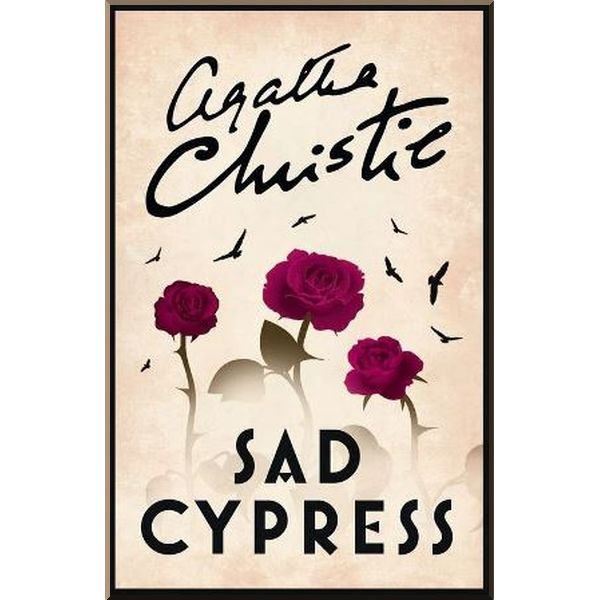 

Sad Cypress (Book 22). Agatha Christie. ISBN:9780008129576