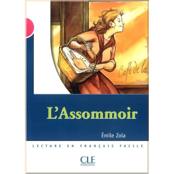 

L'Assomoir. Emile Zola. ISBN:9782090316483
