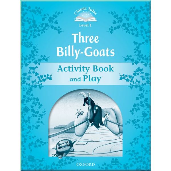 

Three Billy-Goats Activity Book and Play. Sue Arengo. ISBN:9780194238878