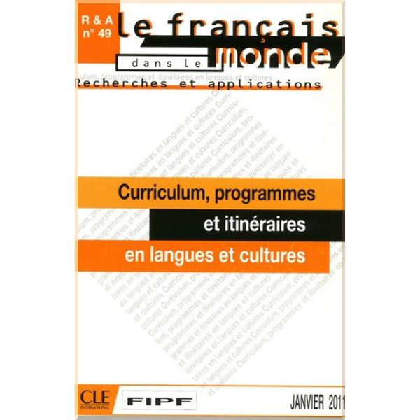 

Recherches et applications n°49: Curriculum, programmes et itineraires en langues et cultures. Pierre Martinez, Mohamed Miled. ISBN:9782090371222