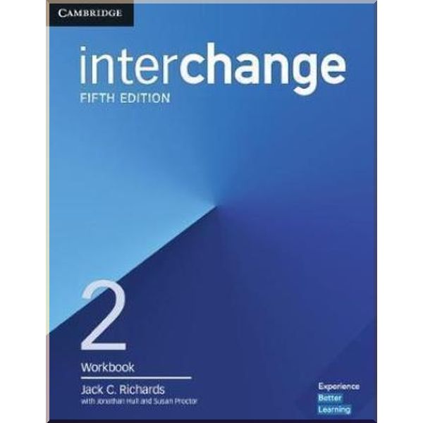 

Interchange Fifth Edition 2 Workbook. Jonathan Hull, Jack C. Richards. ISBN:9781316622698