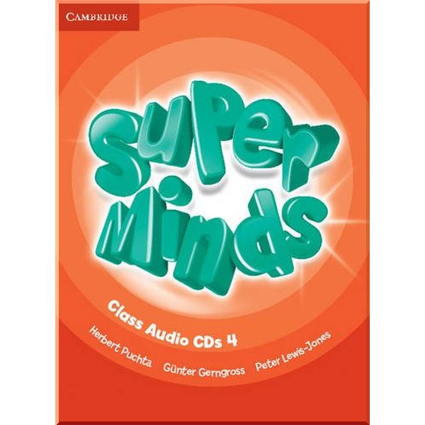 

Super Minds 4 Class Audio CDs. Herbert Puchta, Gunter Gerngross. ISBN:9780521217514