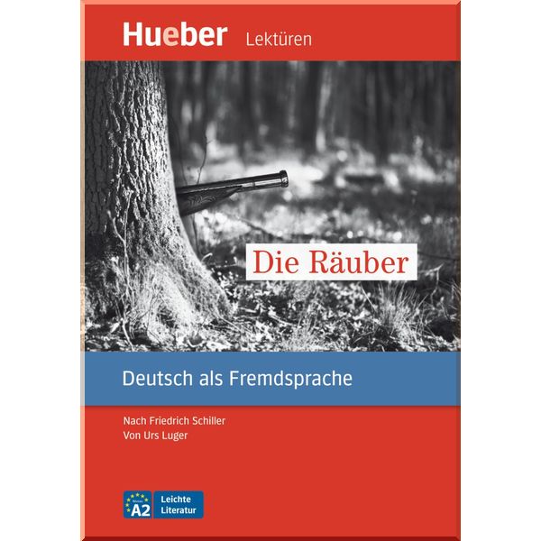 

Die Rauber. Urs Luger, Friedrich Schiller. ISBN:9783196116731