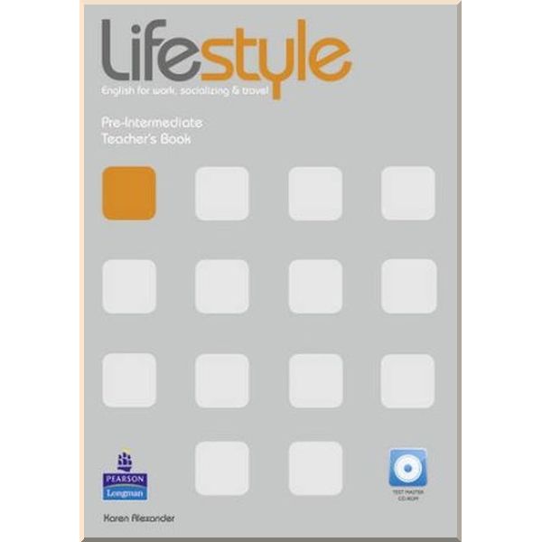 

Lifestyle Pre-Intermediate Teacher's Book with CD-ROM. Karen Alexander. ISBN:9781408237182