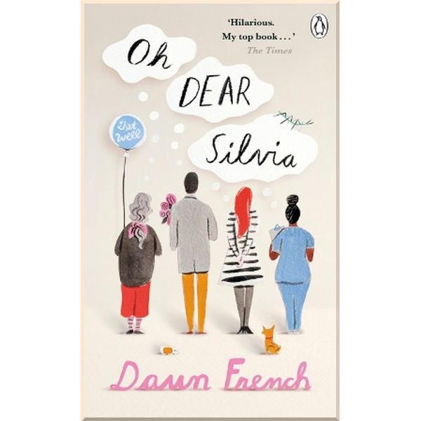

Oh Dear Silvia. Dawn French. ISBN:9781405933674