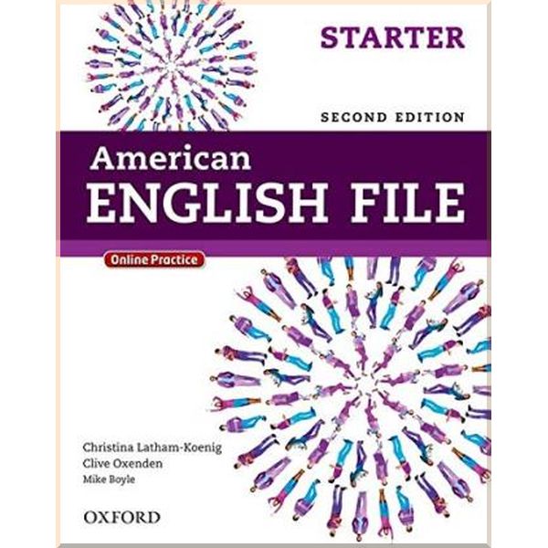 

American English File Second Edition Starter Student's Book with Online Practice. Clive Oxenden, Christina Latham-Koenig. ISBN:9780194776141