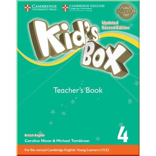 

Kid's Box Updated Second Edition 4 Teacher's Book. Michael Tomlinson, Caroline Nixon. ISBN:9781316627921