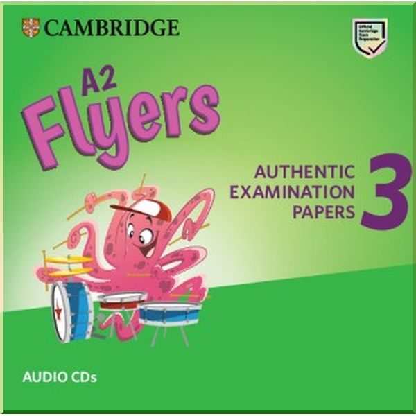 

Cambridge English Flyers 3 for Revised Exam from 2018 Audio CDs. Cambridge University Press. ISBN:9781108465267