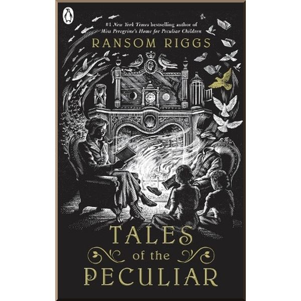 

Tales of the Peculiar. Ransom Riggs. ISBN:9780141371658