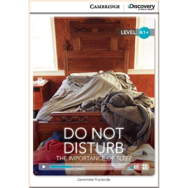 

Cambridge University Press Do Not Disturb: The Importance of Sleep with Online Access Code. Genevieve Kocienda. ISBN:9781107646827