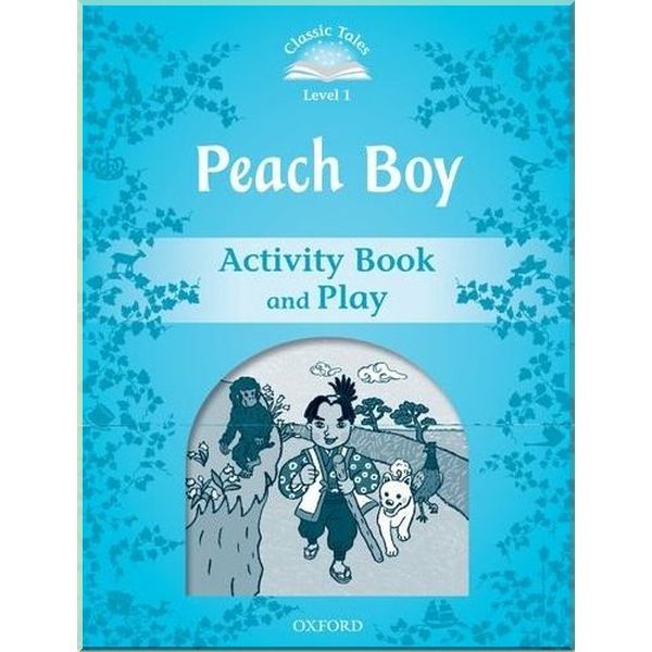 

Peach Boy Activity Book and Play. Sue Arengo. ISBN:9780194238595