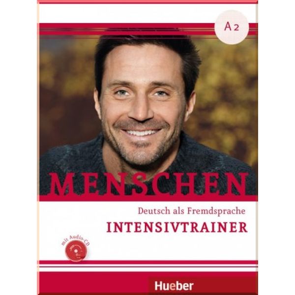 

Menschen A2 Intensivtrainer mit Audio-CD. Sarita Batra, Karin Ransberger. ISBN:9783190419029