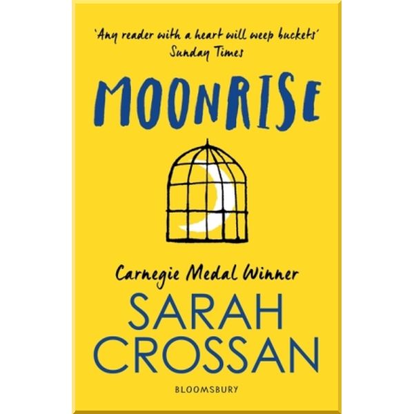 

Moonrise. Sarah Crossan. ISBN:9781408867815
