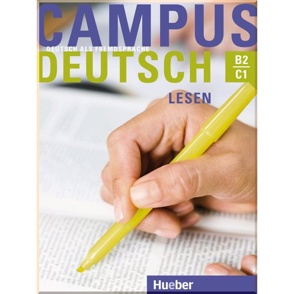 

Campus Deutsch: Lesen. Patricia Buchner, Oliver Bayerlein. ISBN:9783190510030