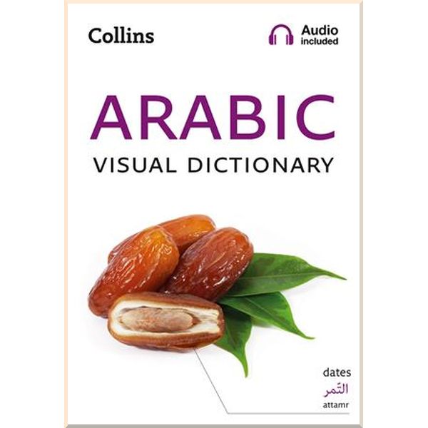 

Arabic Visual Dictionary. Collins. ISBN:9780008290351