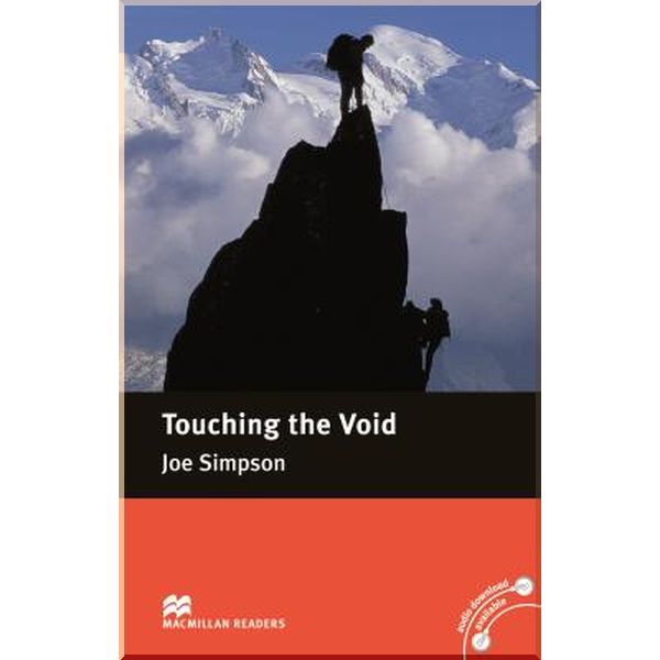 

Touching the Void. Joe Simpson. ISBN:9780230034457