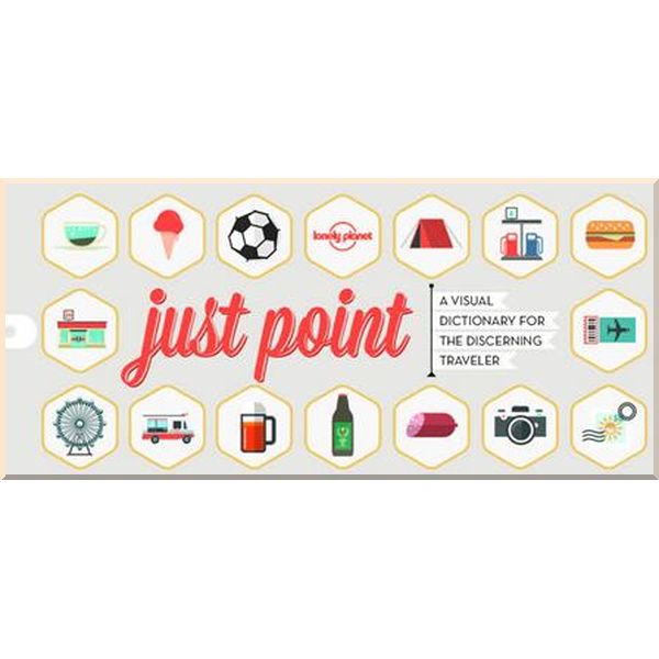 

Just Point. Lonely Planet. ISBN:9781760340636