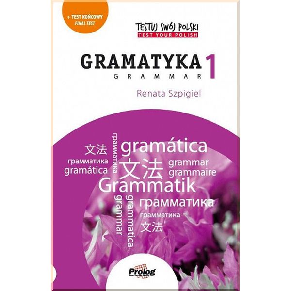 

Testuj Swoj Polski: Gramatyka 1. Renata Szpigiel. ISBN:9788360229866