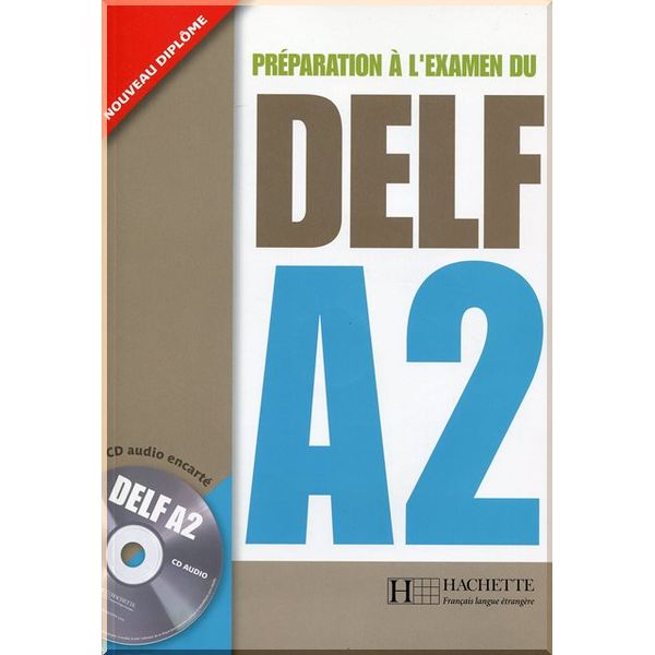 

Preparation a l'examen du DELF A2. Nathalie Hirschsprung, Alexandre Holle. ISBN:9782011554543