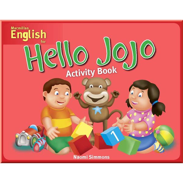 

Hello Jojo Activity Book 1 (Units 1-4). Naomi Simmons. ISBN:9780230727816