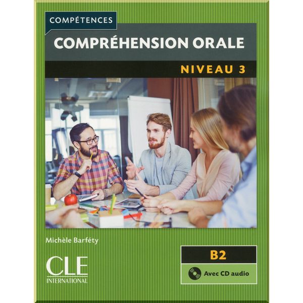 

Competences: Comprehension orale 3 avec CD audio. Michele Barfety. ISBN:9782090380088