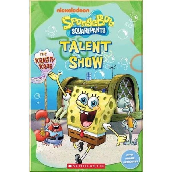 

Spongebob Squarepants: Talent Show. Nicole Taylor, Michael Watts. ISBN:9781909221727
