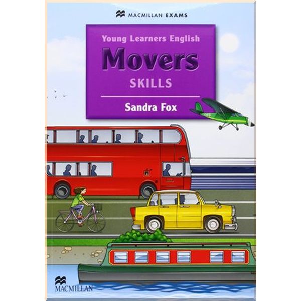 

Young Learners English: Movers Skills Pupil's Book. Sandra Fox. ISBN:9780230449046