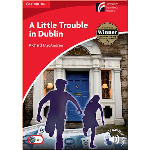 

A Little Trouble in Dublin with Downloadable Audio. Richard MacAndrew. ISBN:9788483236956