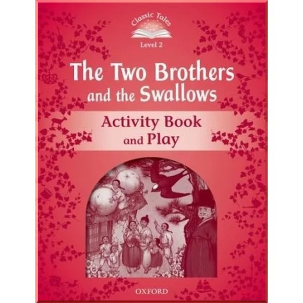 

The Two Brothers and the Swallows Activity Book and Play. Rachel Bladon. ISBN:9780194100090