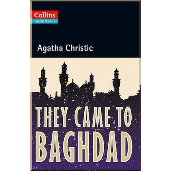 

They Came to Baghdad. Agatha Christie. ISBN:9780007451661