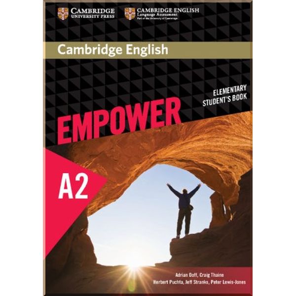 

Cambridge English Empower A2 Elementary Student's Book. Craig Thaine, Adrian Doff. ISBN:9781107466265
