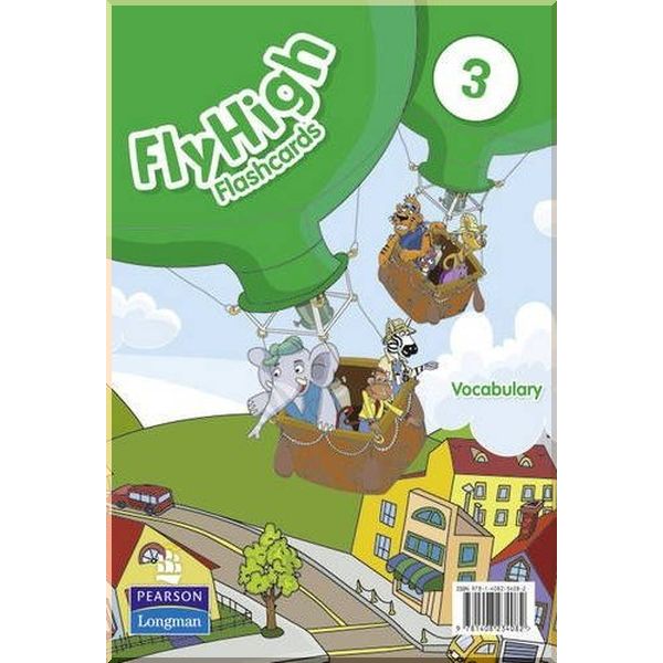 

Fly High 3 Vocabulary Flashcards. Jeanne Perrett. ISBN:9781408234082