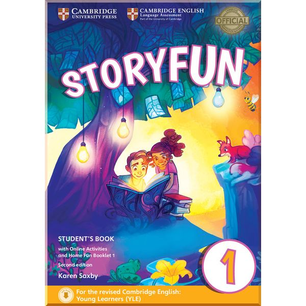 

Storyfun Second Edition 1 (Starters) Student's Book with Online Activities and Home Fun Booklet. Karen Saxby. ISBN:9781316617014