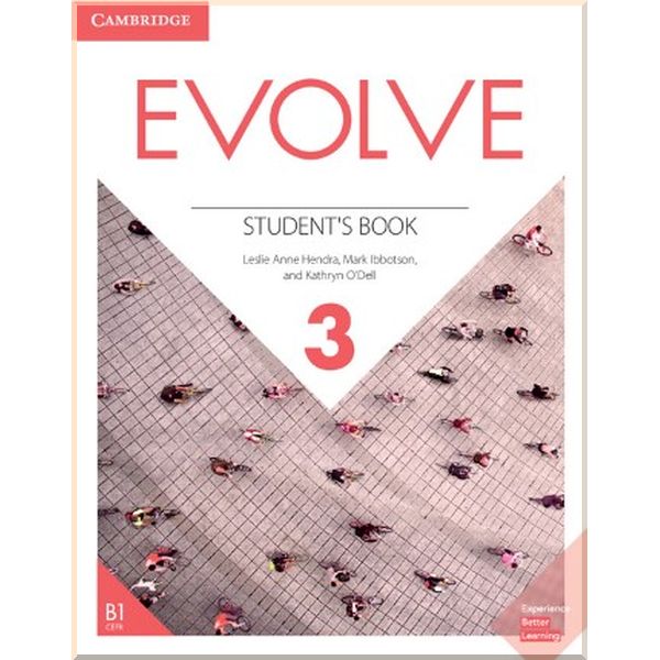 

Evolve 3 Student's Book. Leslie Anne Hendra, Kathryn O'Dell. ISBN:9781108405270