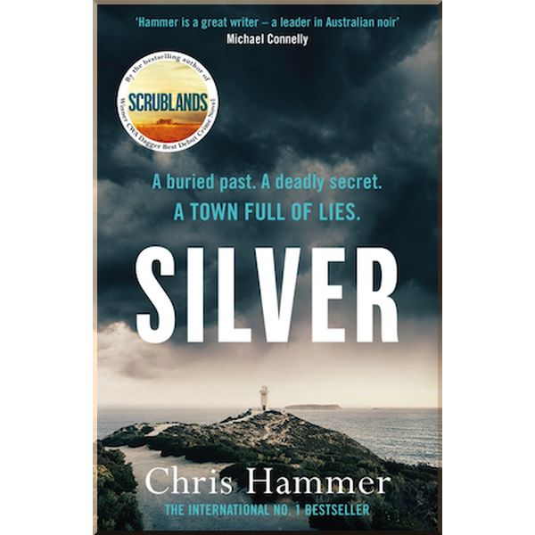 

Silver. Chris Hammer. ISBN:9781472255365