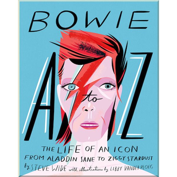 

Bowie A to Z. Steve Wide. ISBN:9781925418217