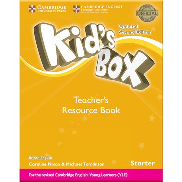 

Kid's Box Updated Second Edition Starter Teacher's Resource Book with Online Audio. Michael Tomlinson, Caroline Nixon. ISBN:9781316629376