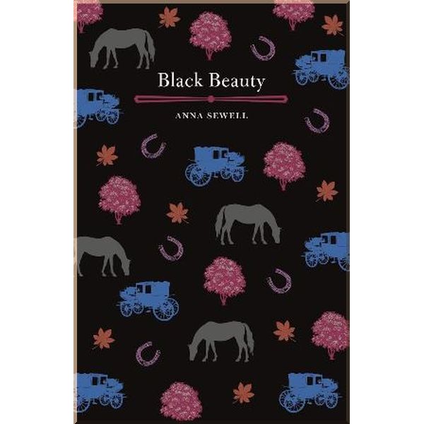 

Black Beauty. Anna Sewell. ISBN:9781784284220