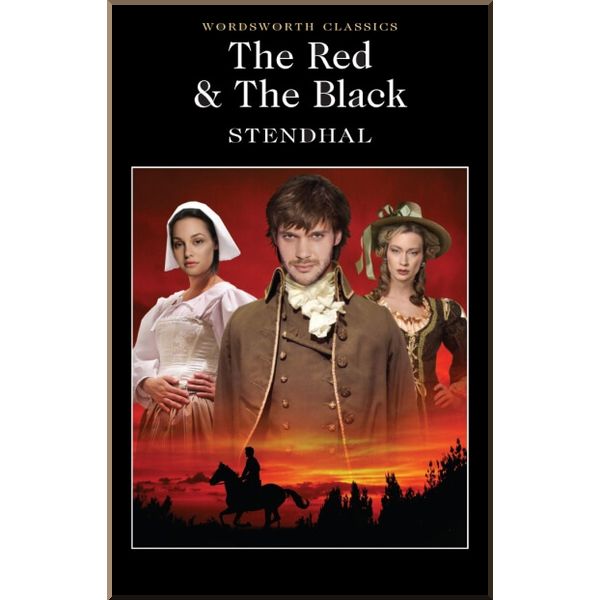

The Red and The Black. Stendhal. ISBN:9781840225839