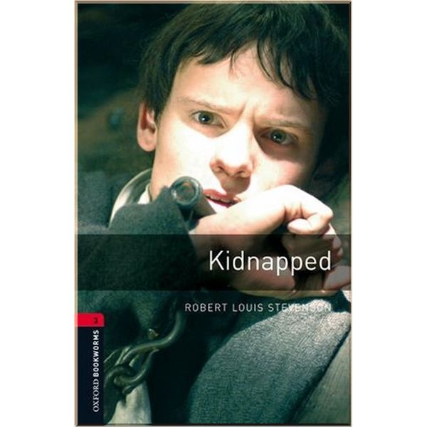 

Kidnapped. Robert Louis Stevenson. ISBN:9780194791205