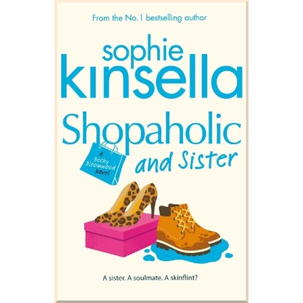 

Shopaholic and Sister (Book 4). Sophie Kinsella. ISBN:9780552152471