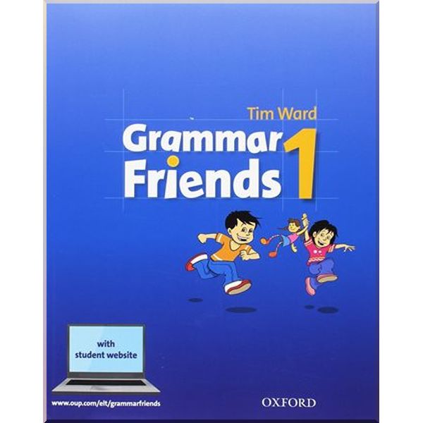 

Grammar Friends 1 Student's Book. Tim Ward. ISBN:9780194780001