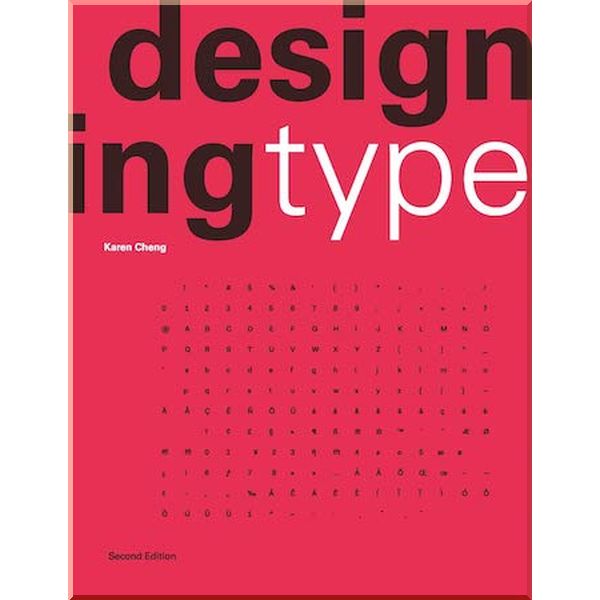 

Designing Type. Karen Cheng. ISBN:9781786277480