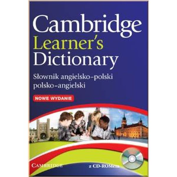 

Cambridge Learner's Dictionary English–Polish Second Edition with CD-ROM. Cambridge University Press. ISBN:9780521170932