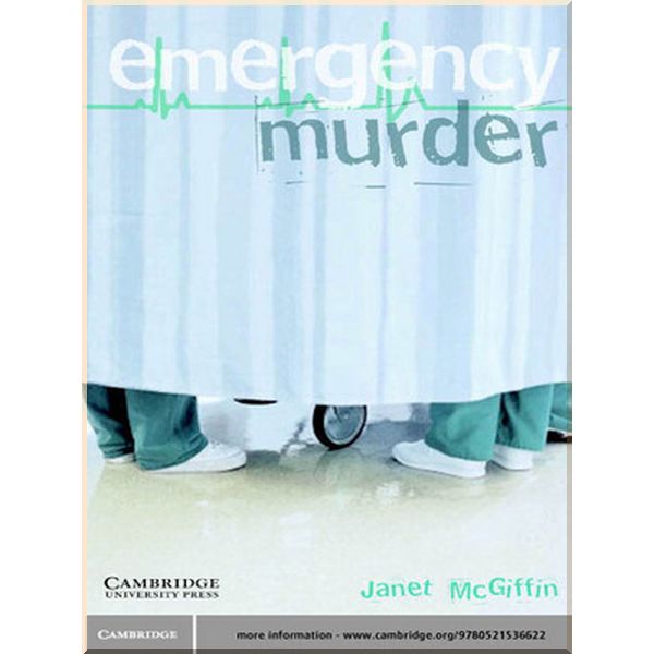 

Emergency Murder with Downloadable Audio (American English). Janet McGiffin. ISBN:9780521536622